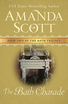 The Bath Charade, Amanda Scott