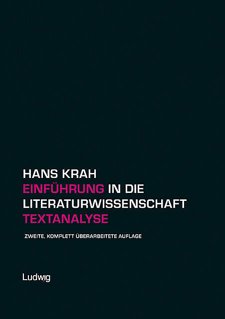 Einführung in die Literaturwissenschaft. Textanalyse, Hans Krah