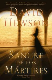 La Sangre De Los Mártires, David Hewson