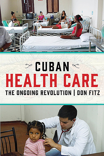 Cuban Health Care, Don Fitz