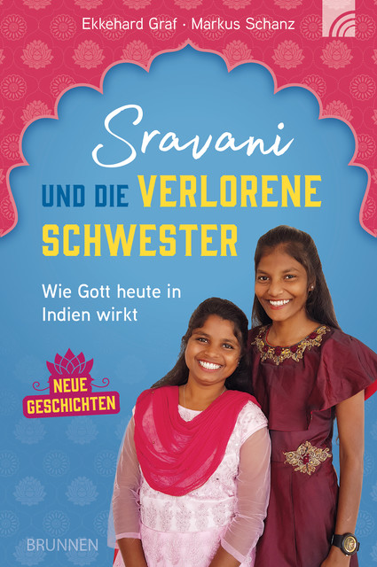 Sravani und die verlorene Schwester, Ekkehard Graf, Markus Schanz