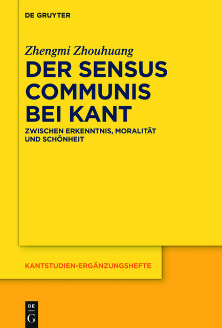 Der sensus communis bei Kant, Zhengmi Zhouhuang