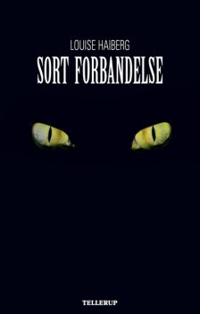 Novelle – Sort forbandelse, Louise Haiberg