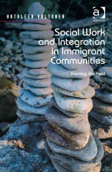 Social Work and Integration in Immigrant Communities, Ms Kathleen Valtonen