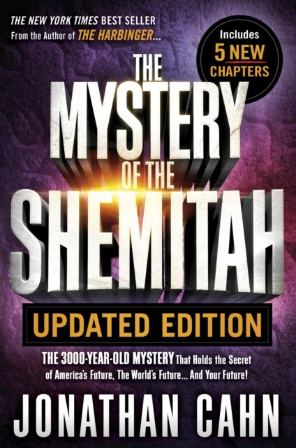 Mystery of the Shemitah Updated Edition, Jonathan Cahn