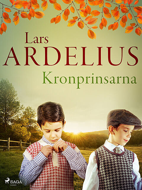 Kronprinsarna, Lars Ardelius