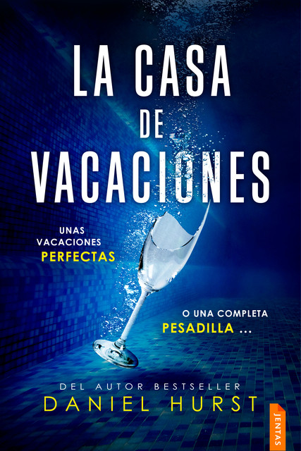 La casa de vacaciones, Daniel Hurst