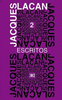 Escritos 2, Jacques Lacan