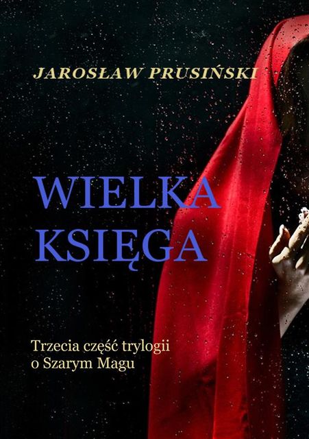 Wielka księga, Jarosław Prusiński