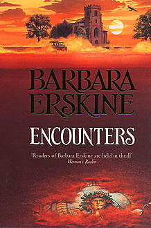 Encounters, Barbara Erskine