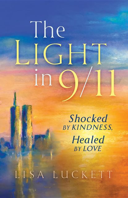 The Light in 9/11, Lisa Luckett