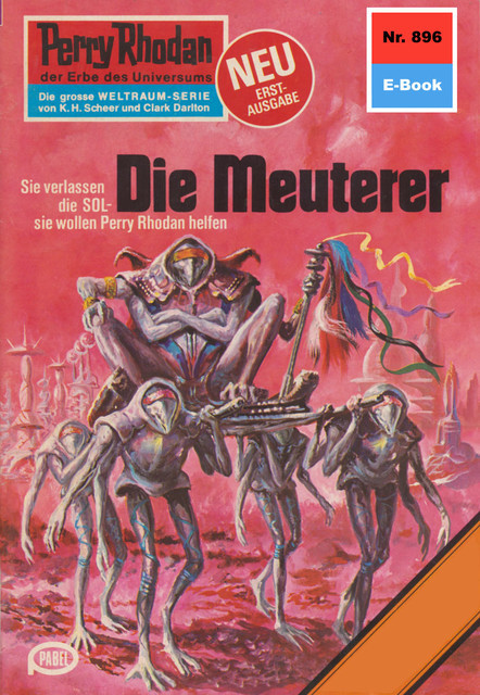 Perry Rhodan 896: Die Meuterer, H.G. Ewers