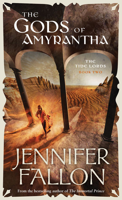 The Gods Of Amyrantha, Jennifer Fallon