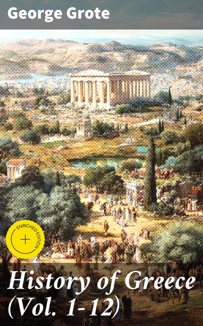 History of Greece (Vol. 1–12), George Grote