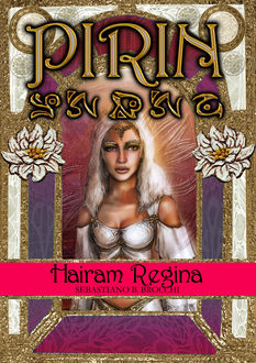 Pirin – Libro II – Hairam Regina, Sebastiano B. Brocchi