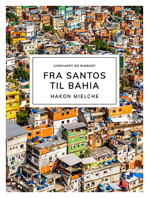Fra Santos til Bahia, Hakon Mielche