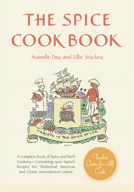 The Spice Cookbook, Avanelle Day, Lillie Stuckey