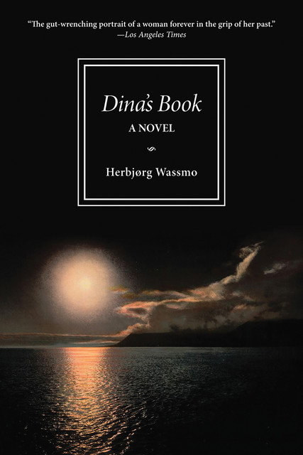 Dina's Book, Herbjorg Wassmo