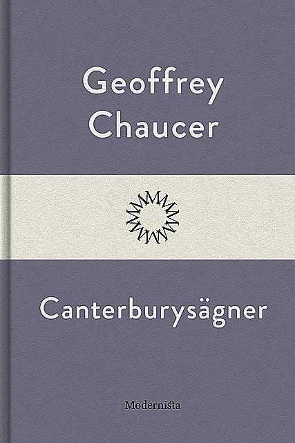 Canterburysägner, Geoffrey Chaucer