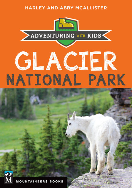 Glacier National Park, Abby McAllister, Harley McAllister