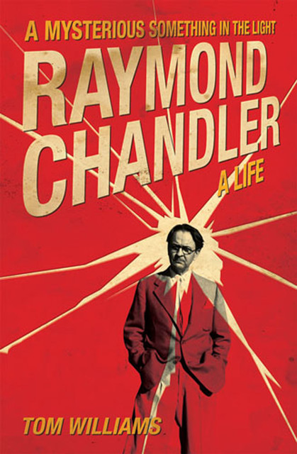 Raymond Chandler, Tom Williams