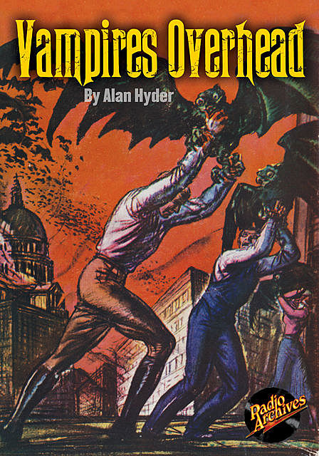 Vampires Overhead, Alan Hyder