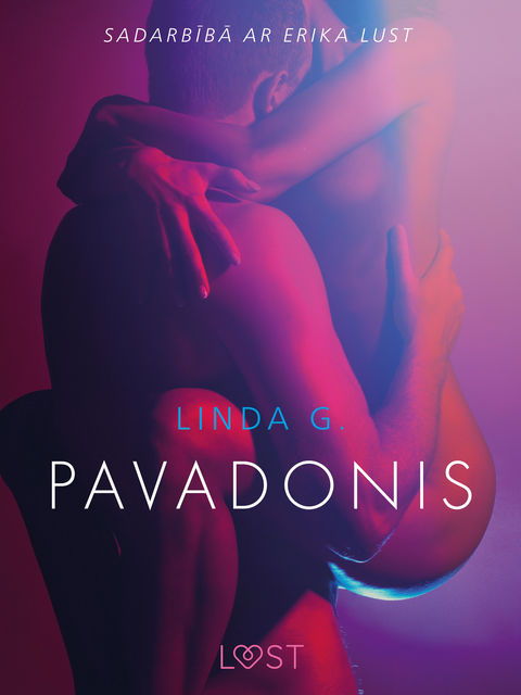 Pavadonis – Erotisks stāsts, Linda G