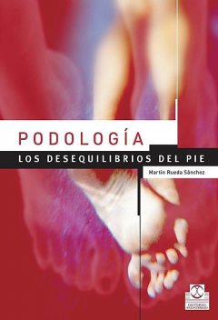 Podología, Martín Rueda Sánchez