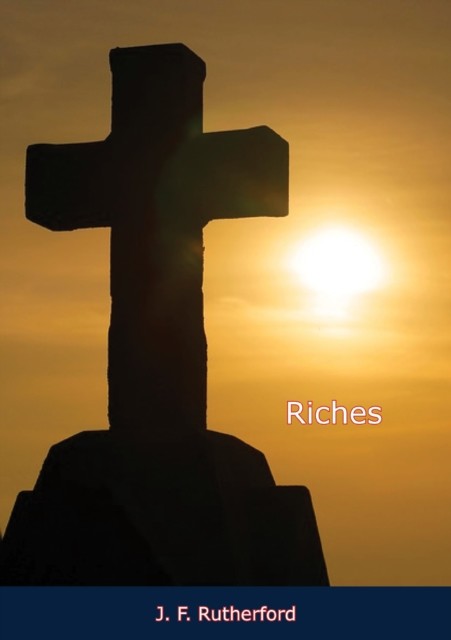 Riches, J.F.Rutherford