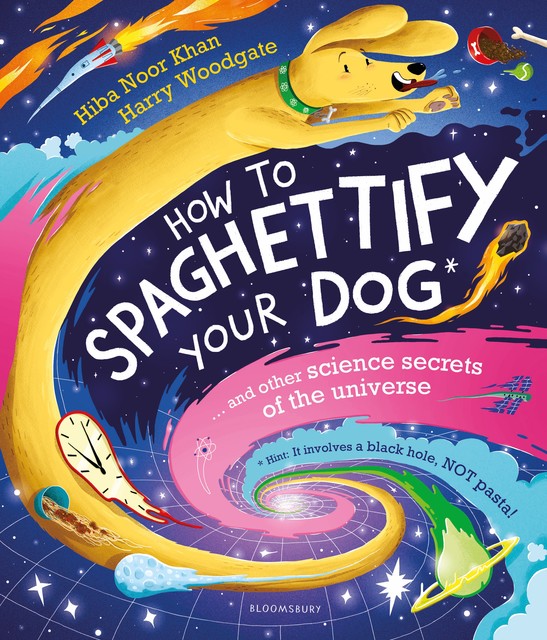 How To Spaghettify Your Dog, Hiba Noor Khan