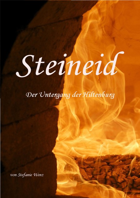 Steineid, Stefanie Wenz
