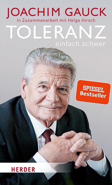 Toleranz: einfach schwer, Joachim Gauck