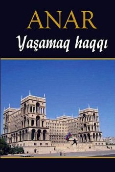 Yashamaq Haqqi, Anar