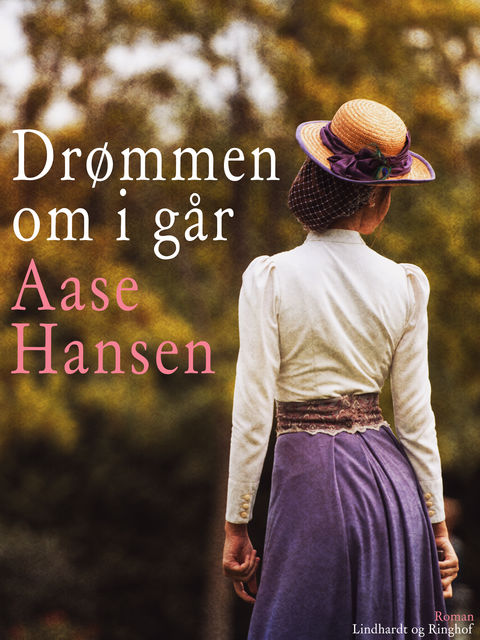 Drømmen om i går, Aase Hansen