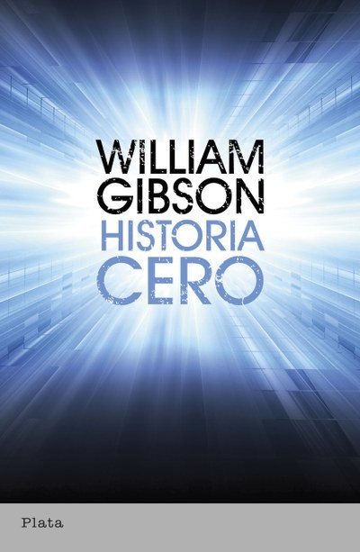 Historia cero, William Gibson
