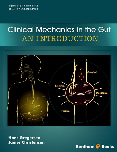 Clinical Mechanics in the Gut: An Introduction, Hans Gregersen, James Christensen