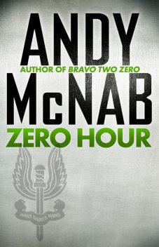 Zero hour, Andy McNab