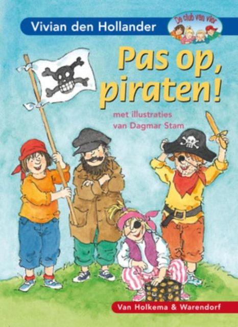 Pas op, piraten !, Hollander Den