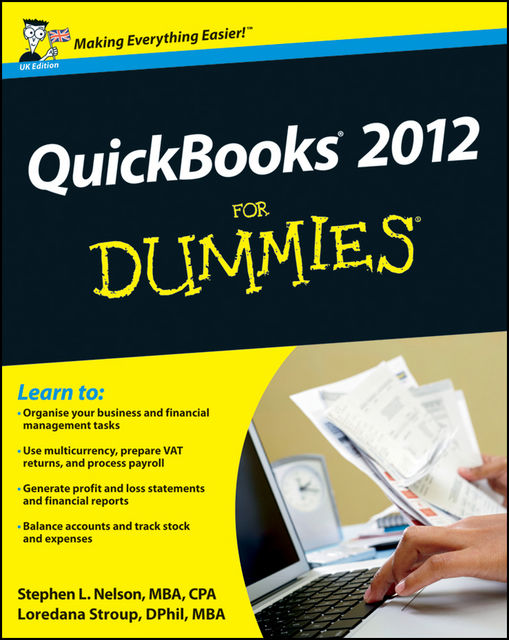 QuickBooks 2012 For Dummies, Stephen L.Nelson, Loredana Stroup