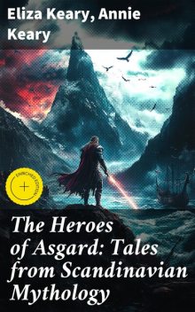 The Heroes of Asgard, Annie Keary, Eliza Keary