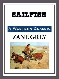 Sailfish, Zane Grey