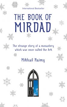 The Book of Mirdad, Mikhail Naimy