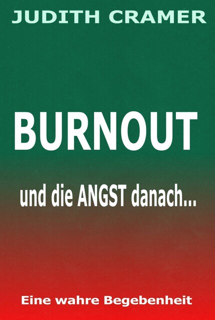 BURNOUT, Judith Cramer