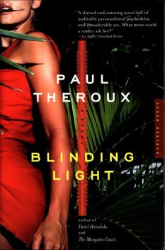 Blinding Light, Paul Theroux