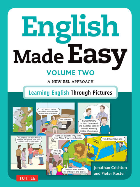 English Made Easy Volume Two: British Edition, Jonathan Crichton, Pieter Koster