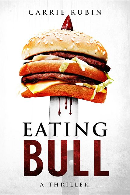 Eating Bull, Carrie Rubin
