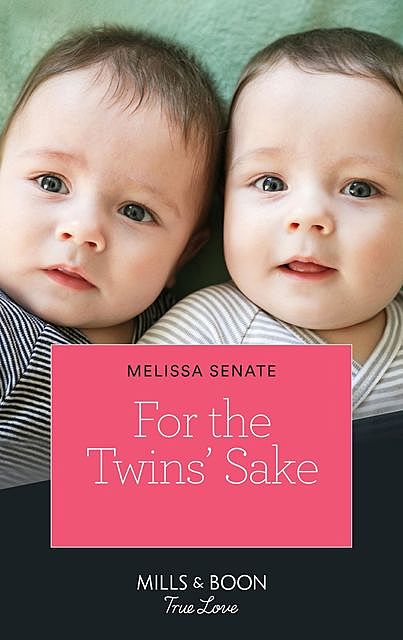 For The Twins' Sake, Melissa Senate