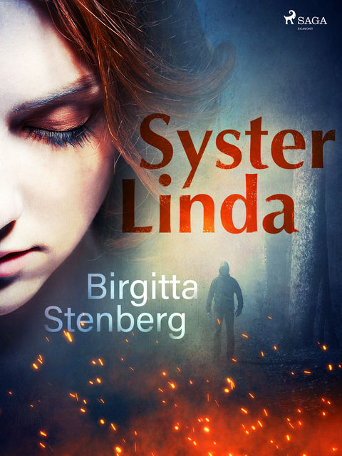 Syster Linda, Birgitta Stenberg