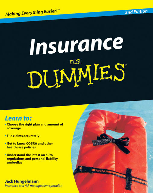 Insurance for Dummies, Jack Hungelmann