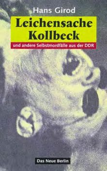 Leichensache Kollbeck, Hans Girod